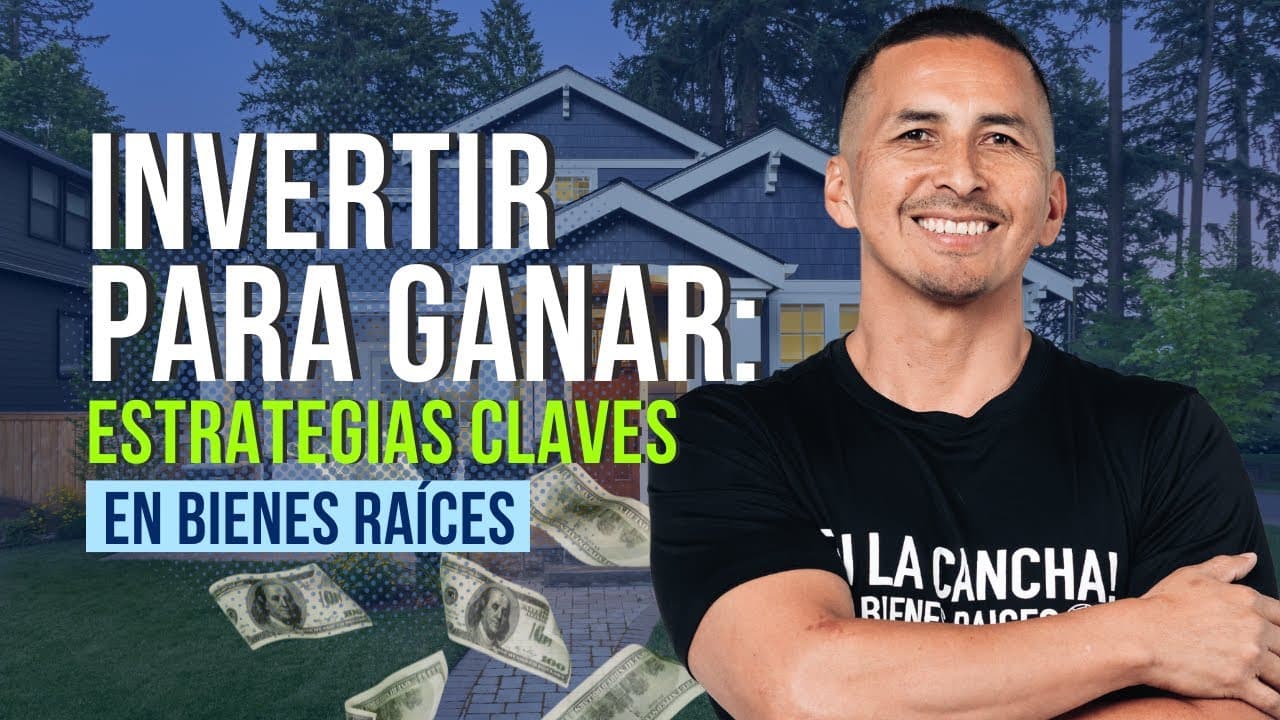 Cómo empezar a invertir en bienes raíces Estados Unidos: Estrategias para invertir desde Cero