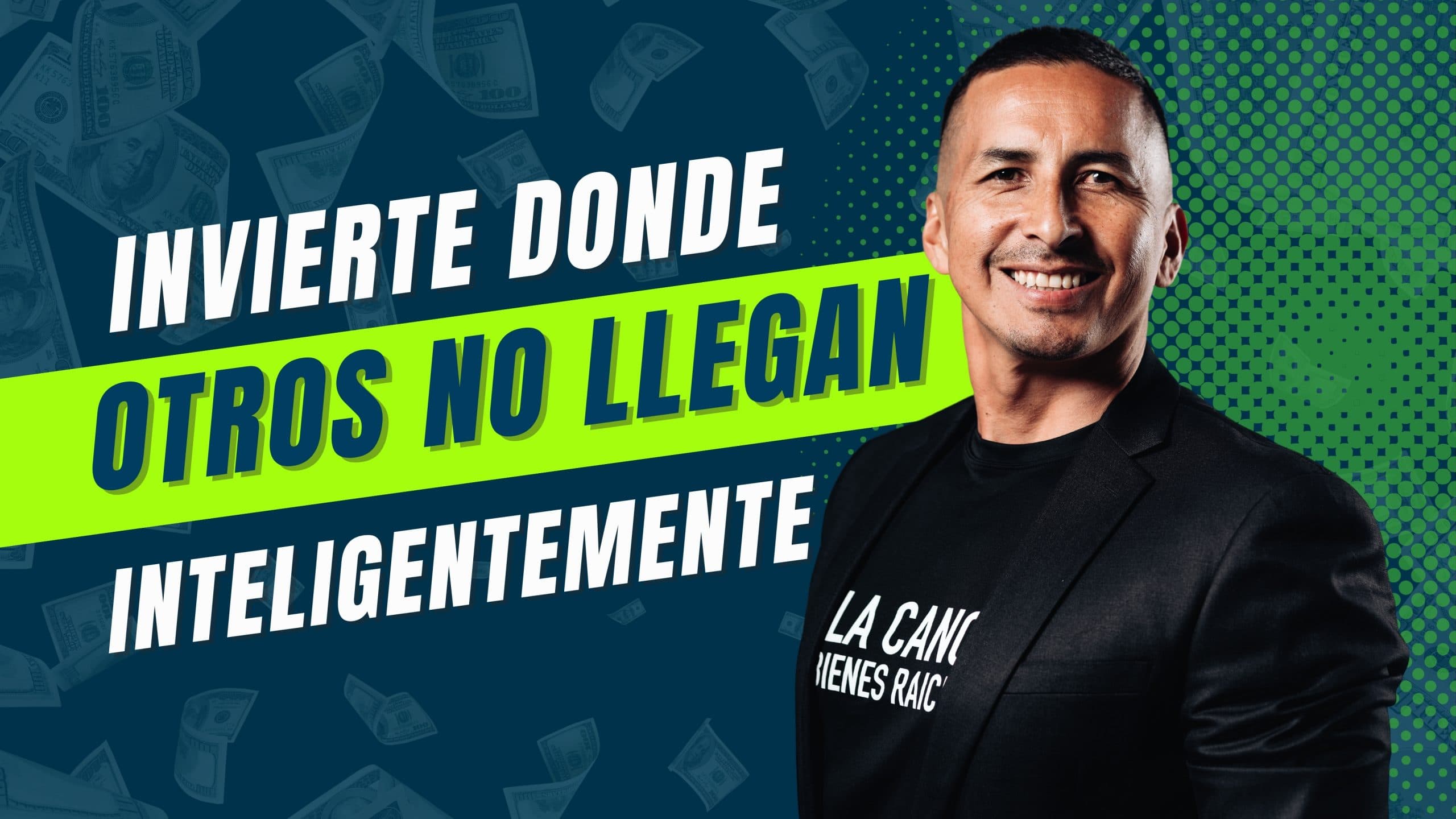 Invierte Donde Otros No LLegan Inteligentemente