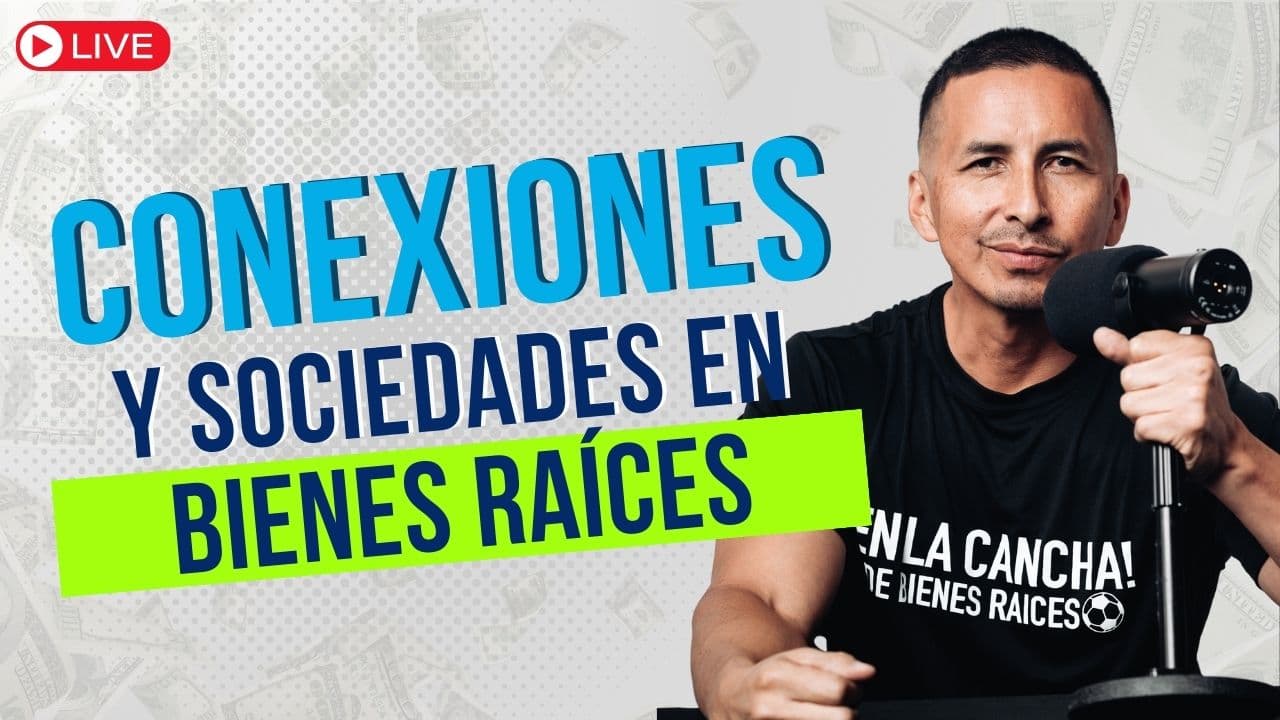 Conexiones y Sociedades en Bienes Raíces en Estados Unidos