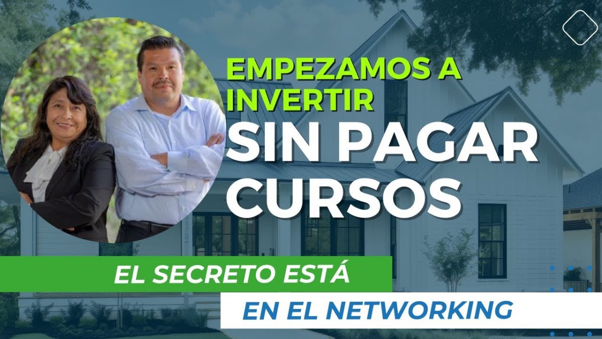 Networking inversiones bienes raices