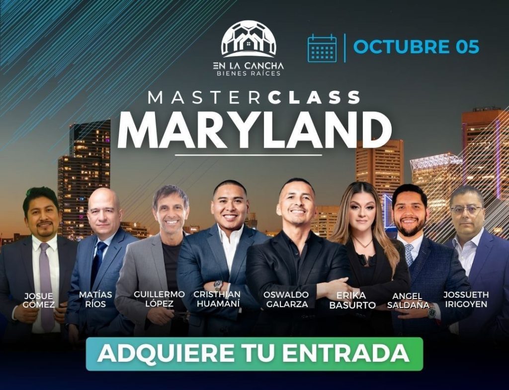 Gran Evento de Bienes Raices en Maryland 2024