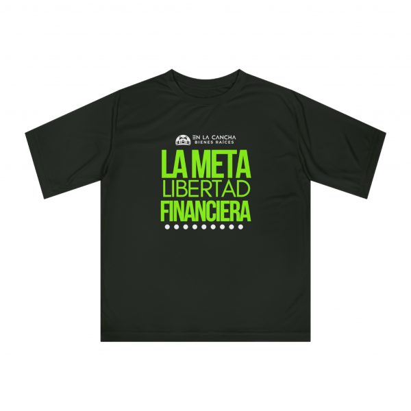 La Meta Libertad Financiera – Camiseta Deportiva Unisex